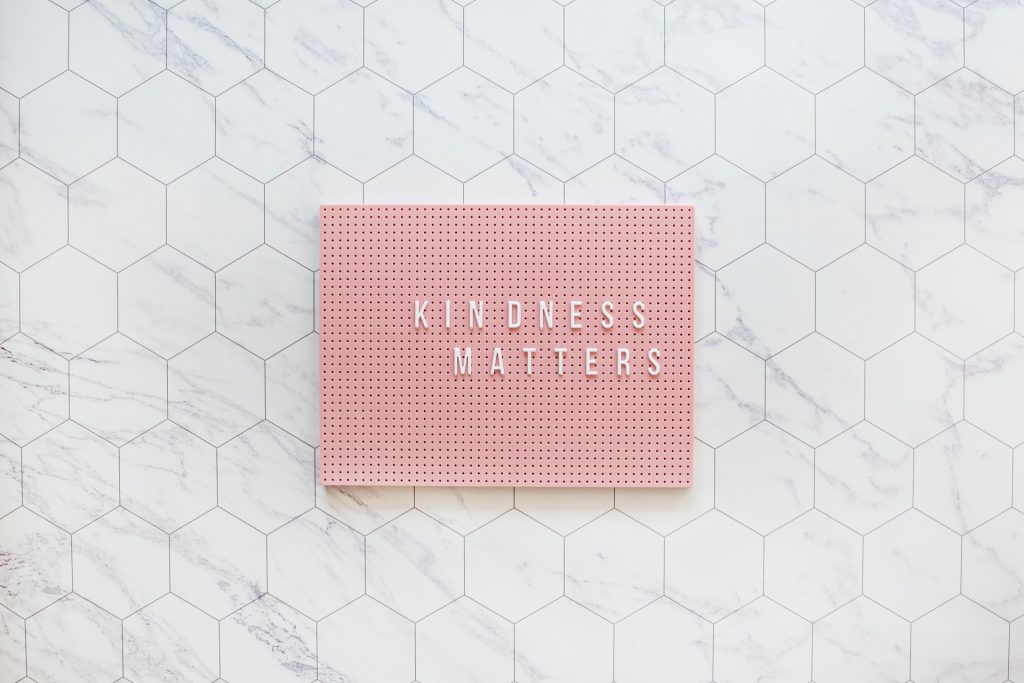 pink frame showing the words 'kindness matters'