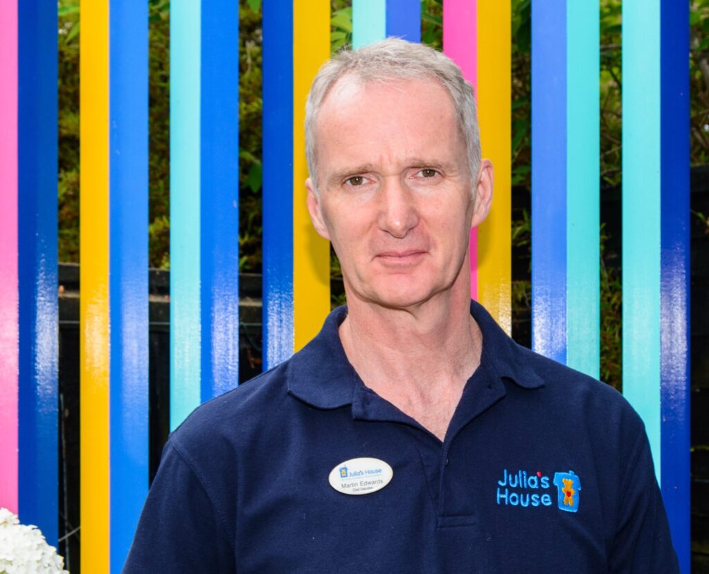 Martin Edwards, Chief Executive, Julia's House